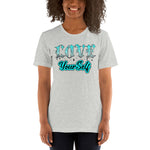 Love Yourself - Unisex Staple T-Shirt | Bella + Canvas 3001 - Multiple Colors Avail.