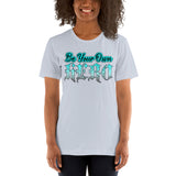 Be Your Own Hero - Unisex Staple T-Shirt | Bella + Canvas 3001 - Multiple Colors Avail.