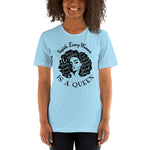 Inside Every Woman is a Queen - Unisex Staple T-Shirt | Bella + Canvas 3001 - Multiple Colors Avail.