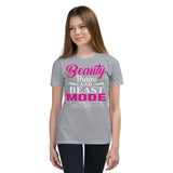 Beauty, Brains, and Beast Mode Youth Short Sleeve T-Shirt