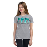 Be Your Own Hero Youth Short Sleeve T-Shirt