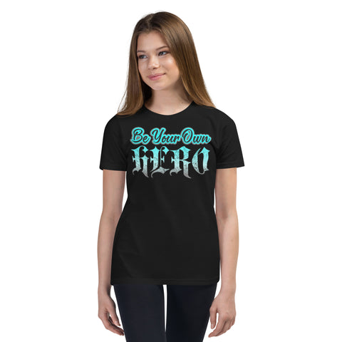 Be Your Own Hero Youth Short Sleeve T-Shirt