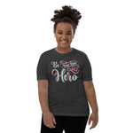 Be Your Own Hero Youth Short Sleeve T-Shirt