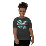 Flaunt Your Girl Powers Youth Short Sleeve T-Shirt