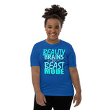 Beauty, Brains, and Beast Mode Youth Short Sleeve T-Shirt