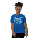 Flaunt Your Girl Powers Youth Short Sleeve T-Shirt