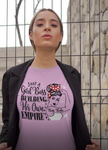 Just a Girl Boss Building Her Own Empire - Boss Babe- Unisex Staple T-Shirt | Bella + Canvas 3001 - Multiple Colors Avail.