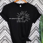Manifest That Shit Short Sleeve Tee