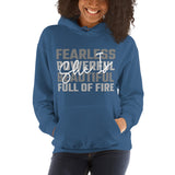 She Is Fearless, Powerful, Beautiful, Full of Fire - Unisex Hoodie