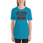 Be Your Own Hero (Red/Gray) - Unisex Staple T-Shirt | Bella + Canvas 3001 - Multiple Colors Avail.