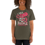 I Like People In My Own Way - Unisex Staple T-Shirt | Bella + Canvas 3001 - Multiple Colors Avail.