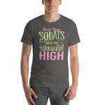 Low Squats & High Standards - Unisex Staple T-Shirt | Bella + Canvas 3001 - Multiple Colors Avail.