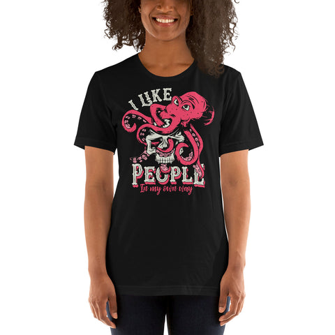 I Like People In My Own Way - Unisex Staple T-Shirt | Bella + Canvas 3001 - Multiple Colors Avail.