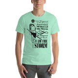 I Am The Storm (Tattoo Warrior) -- Unisex Staple T-Shirt | Bella + Canvas 3001 - Multiple Colors Avail.