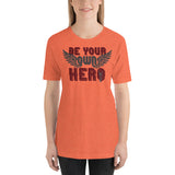 Be Your Own Hero (Red/Gray) - Unisex Staple T-Shirt | Bella + Canvas 3001 - Multiple Colors Avail.